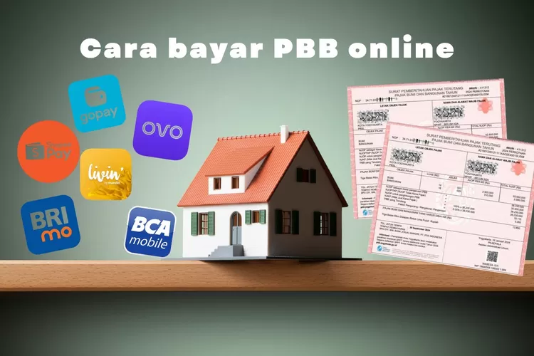 Bayar PBB Lebih Mudah Panduan Terbaru GoPay OVO Shopee Tokopedia Mobile Banking